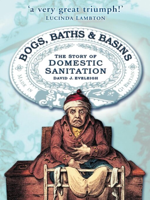 Title details for Bogs, Baths and Basins by David J Eveleigh - Available